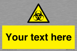Custom Bio-Hazard Sign